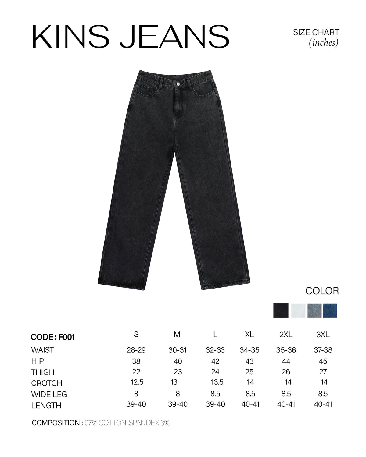 KINS | STRAIGHT JEANS F001 size chart
