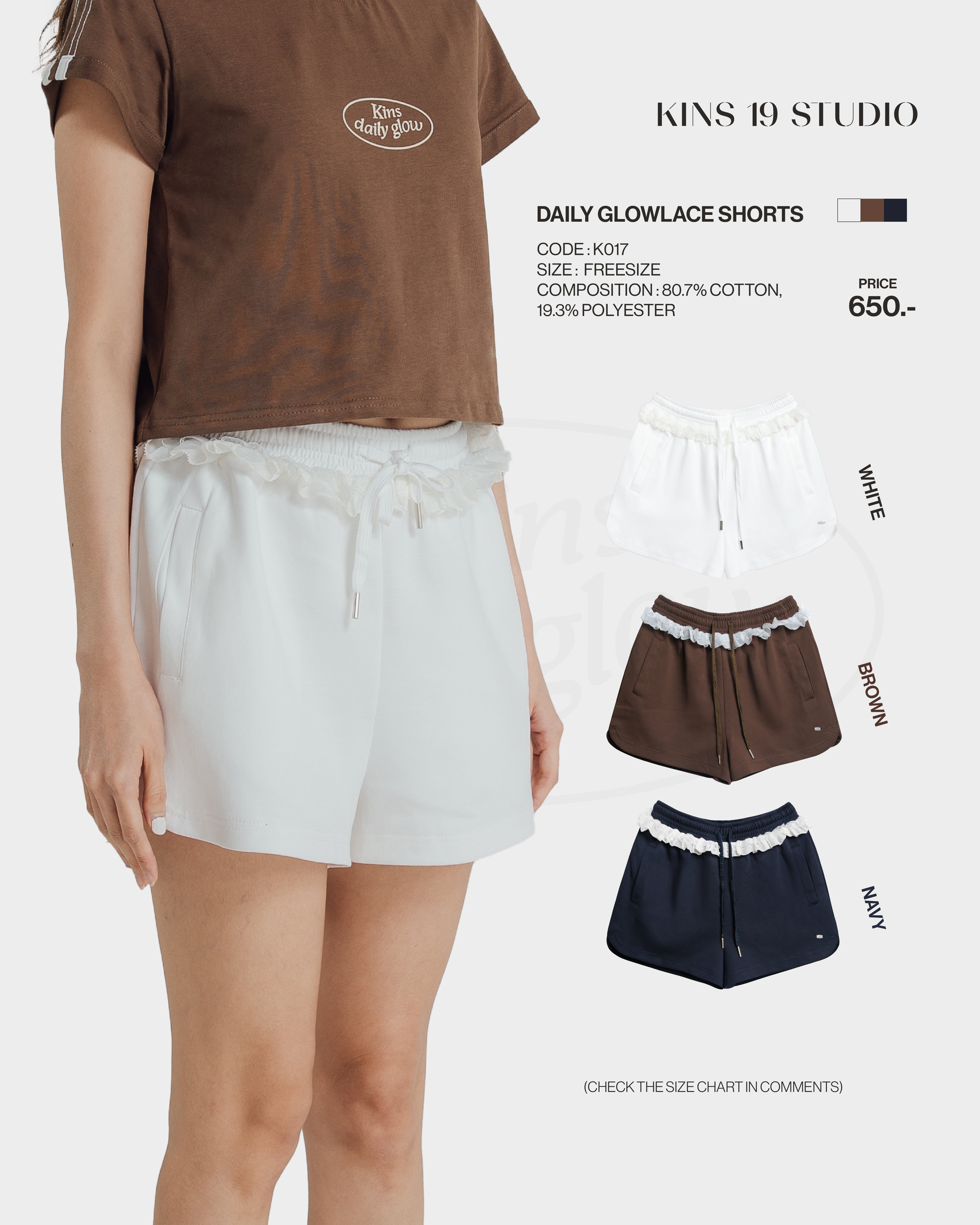 KINS 19 STUDIO |  DAILY GLOWLACE  SHORTS [K017]